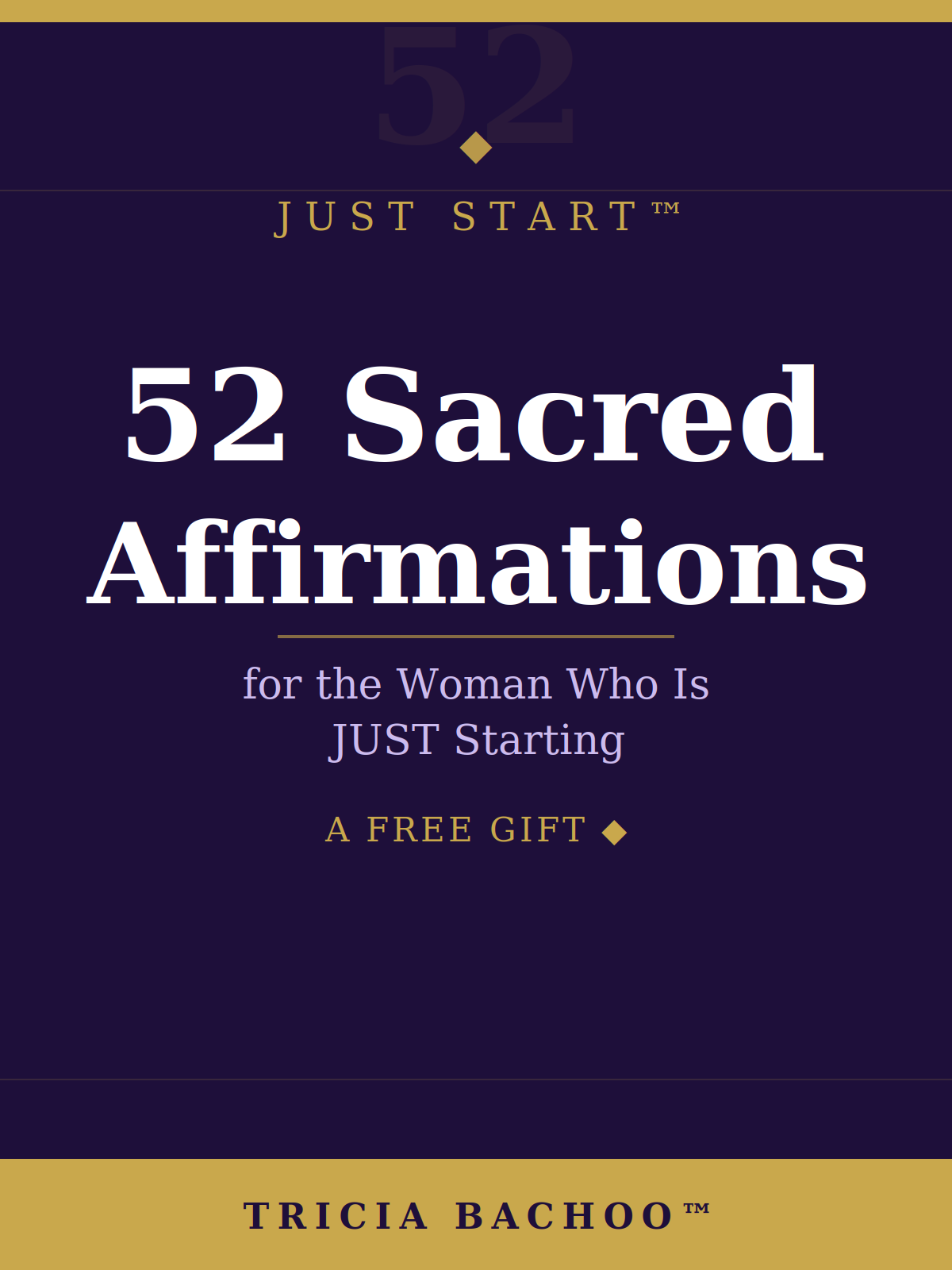 52 Sacred Affirmations for the Woman Who Is JUST Starting — Free Download