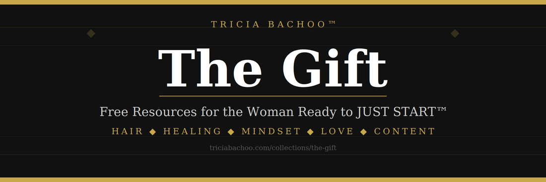 The Free Resources Inside Tricia Bachoo™ — And How to Use Them