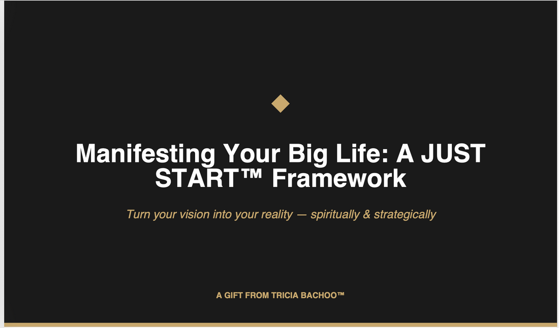 How to write a manifestation prayer step by step — Tricia Bachoo JUST START™ free guide