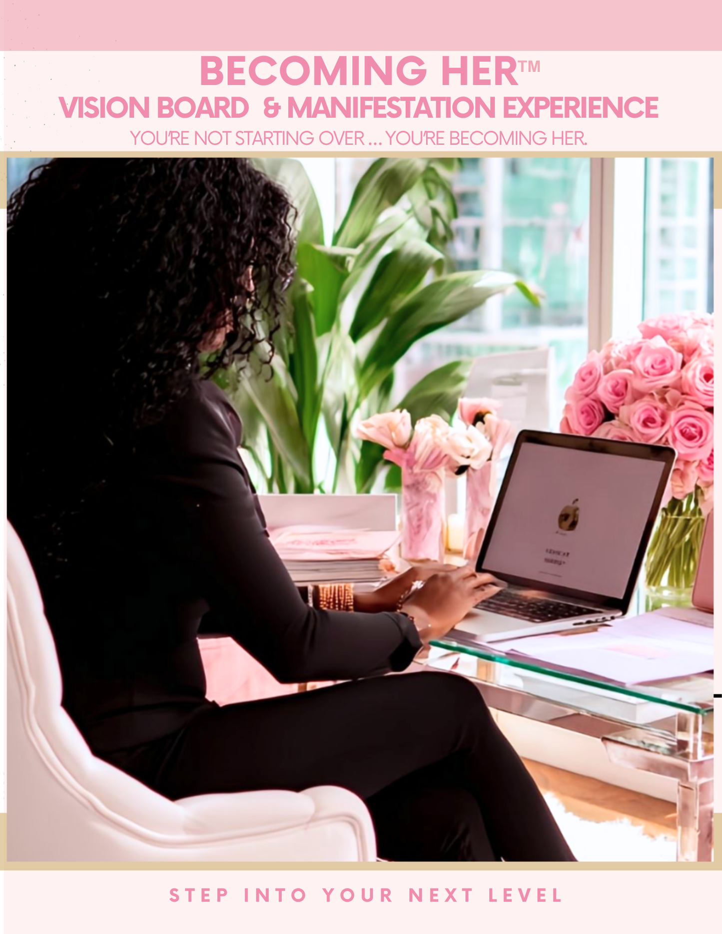 Becoming Her™ — A Vision Board & Manifestation Experience