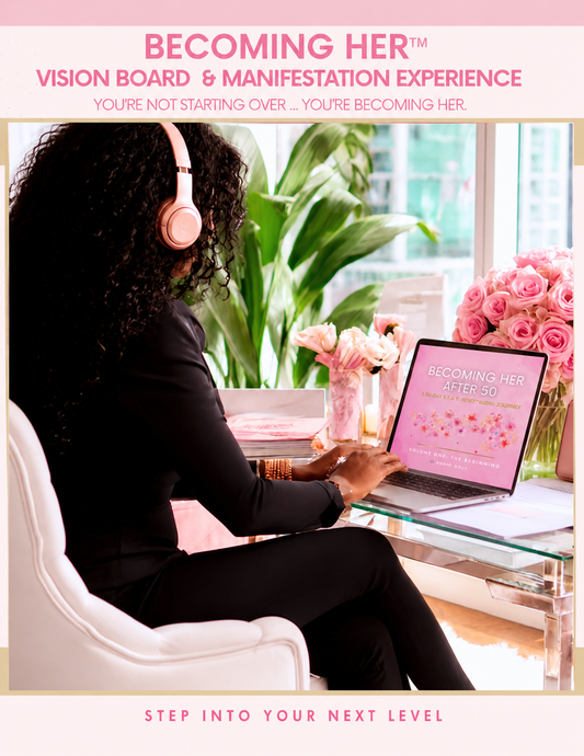 Becoming Her™ — The Signature Experience
