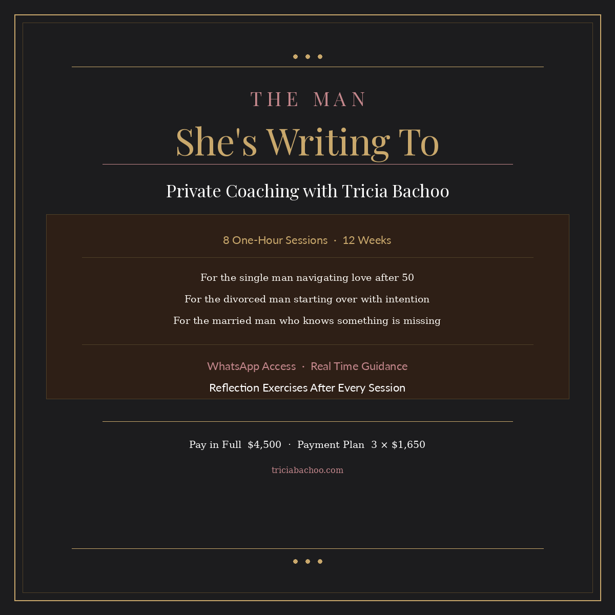The Man She's Writing To — Private Coaching with Tricia Bachoo