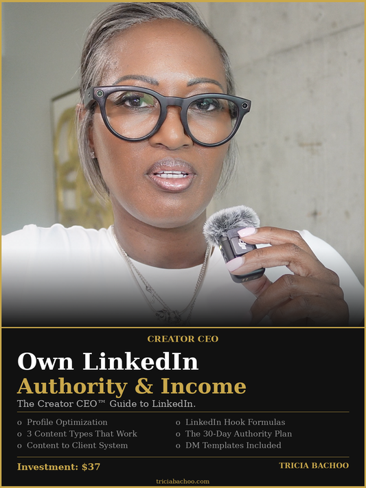 Own LinkedIn — The Creator CEO™ Authority & Income Guide